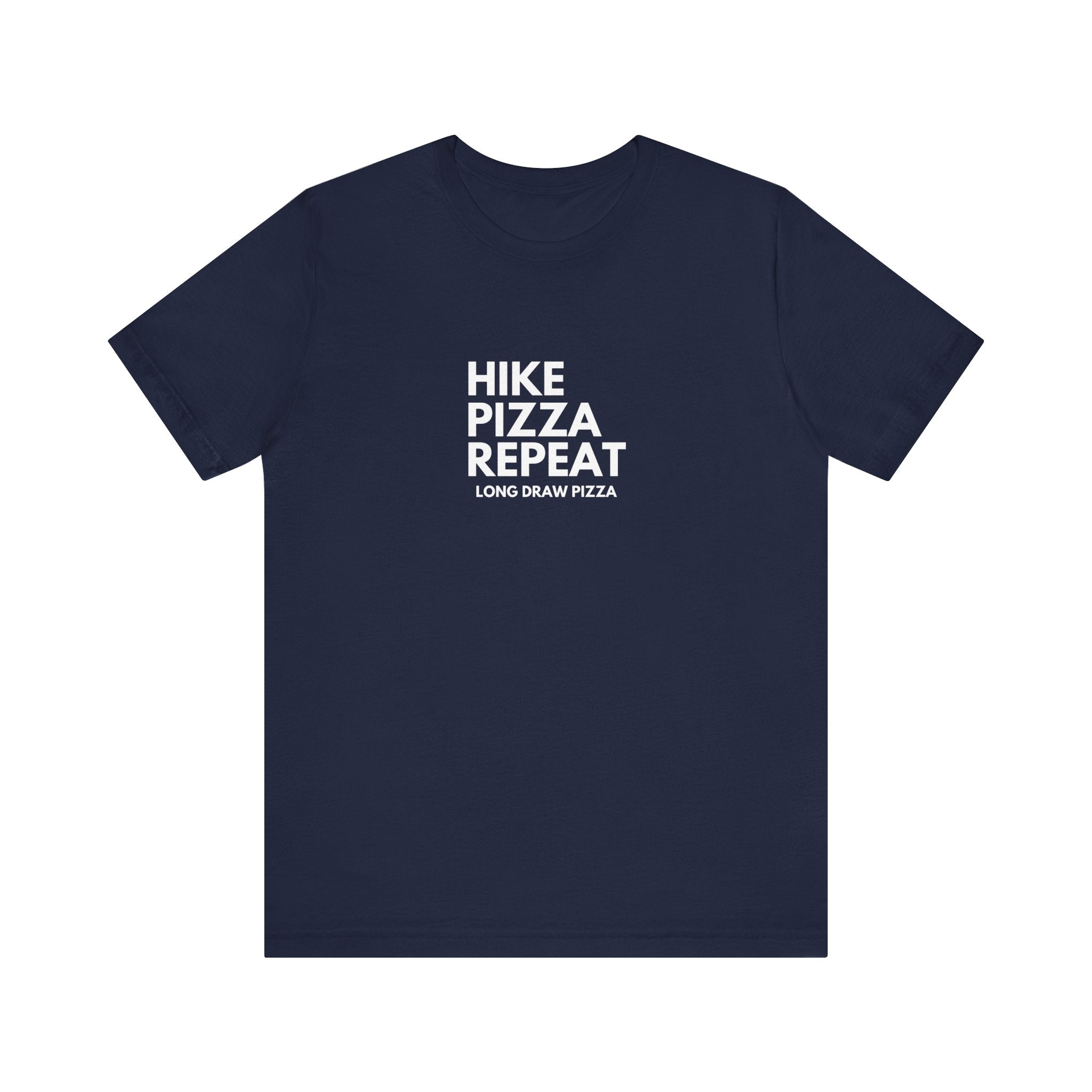 Hike Pizza Repeat Tee, Unisex